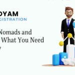 Digital Nomads and Udyam What You Need to Know