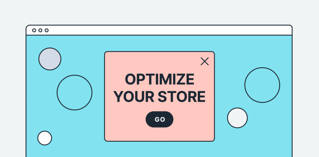 Optimize Your Store