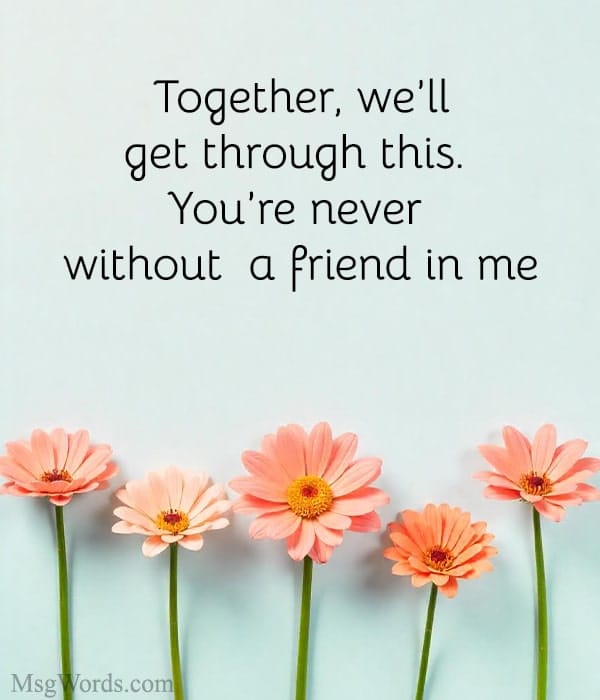 Best message ideas to cheer up a sad friend