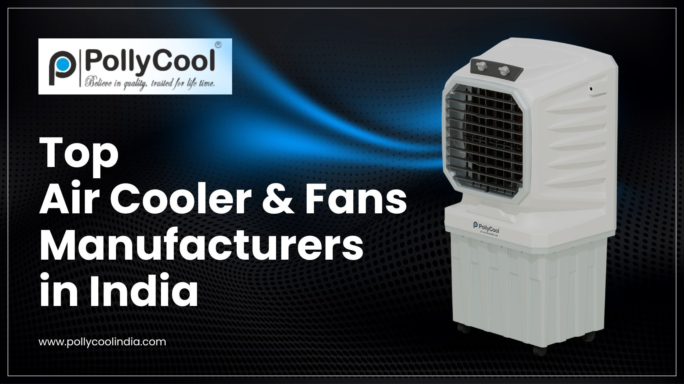 Top Air Cooler & Fans Manufacturers in India
