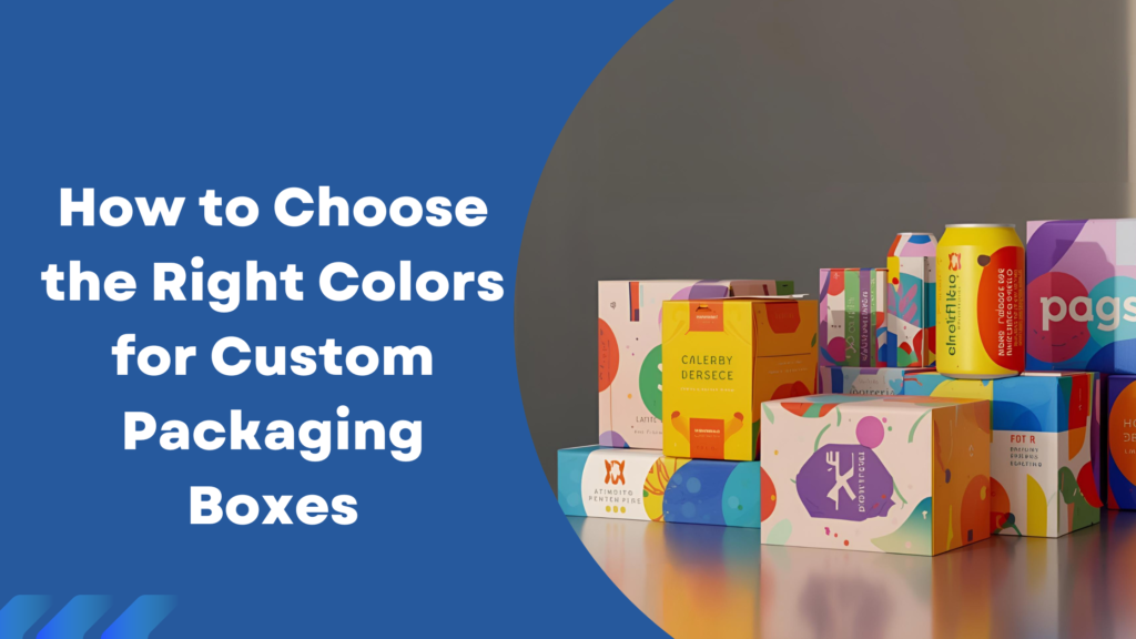 Custom Color Boxes